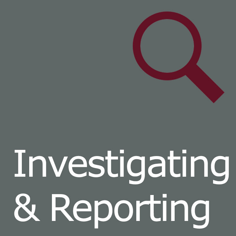 Investigating & Reporting