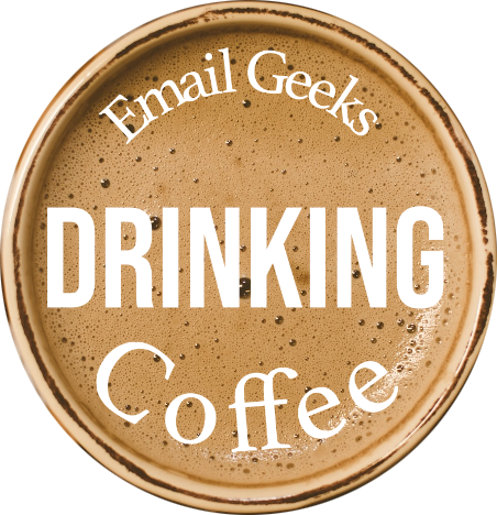 Email Geeks Drinking Coffee Podcast