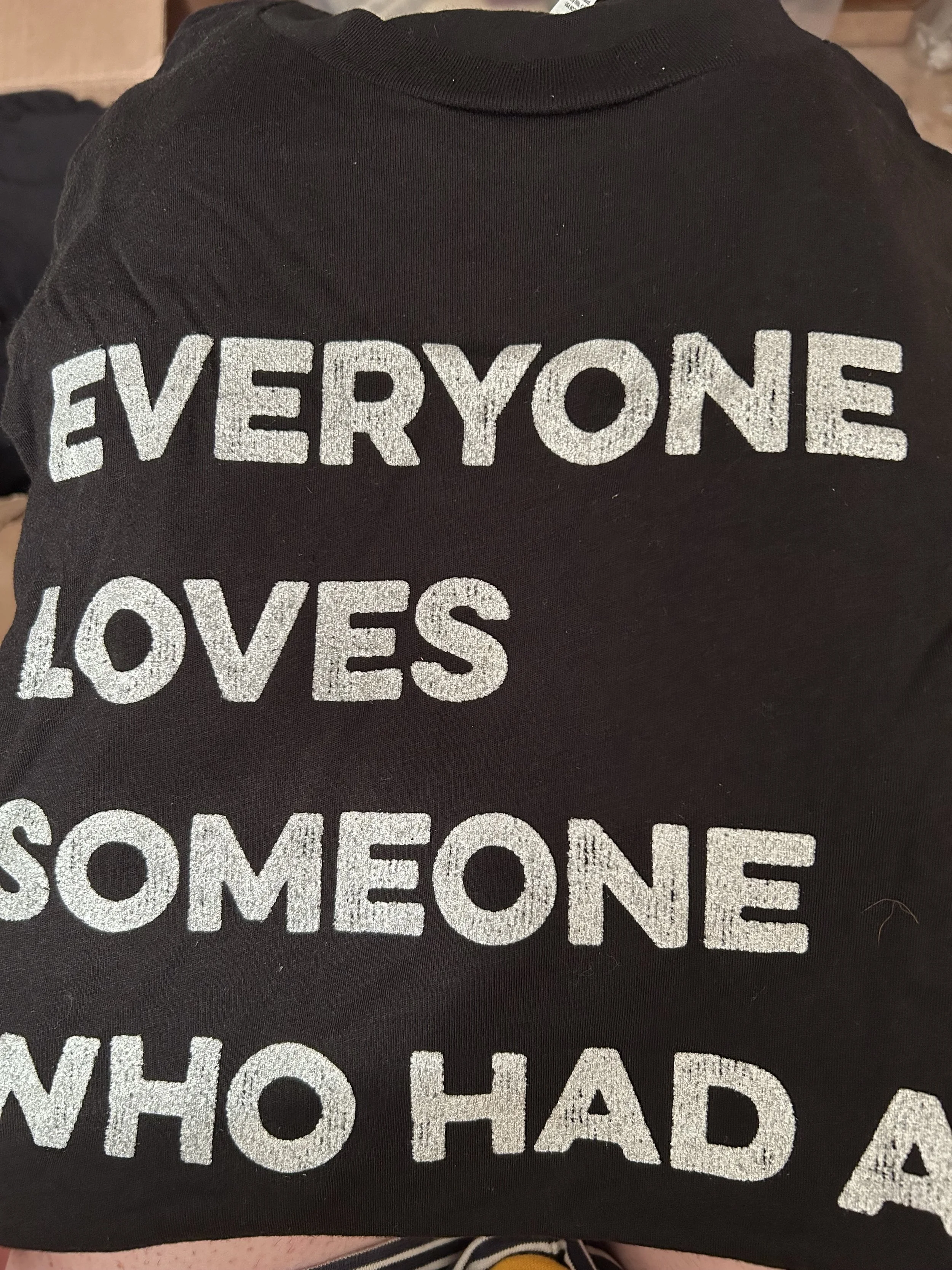 Everyone Loves Someone Tee