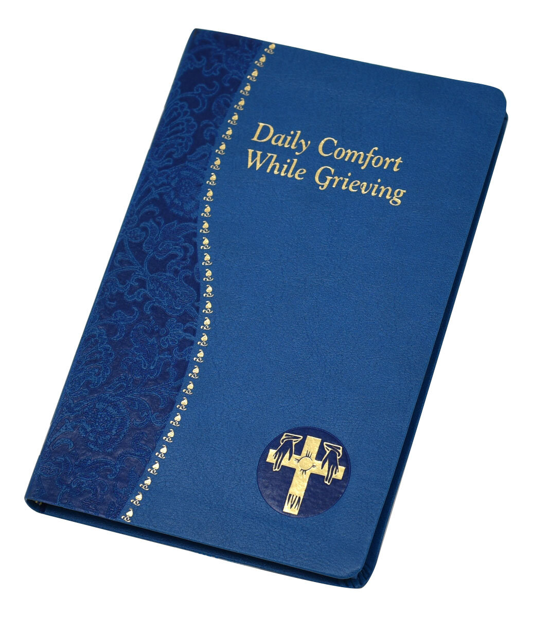 Daily Comfort While Grieving devotional