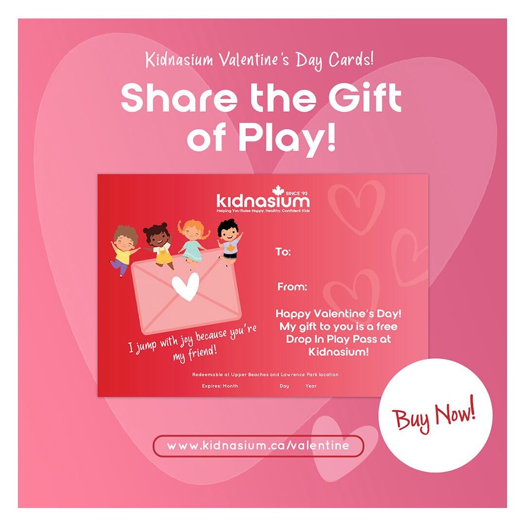 Share the Gift of Play with our Kidnasium Valentine&rsquo;s Day cards!❤️

Redeemable at both Upper Beaches and Lawrence Park location!

Place order at www.kidnasium.ca/valentine by Friday, February 9 at noon and pick up at any one of our locations be