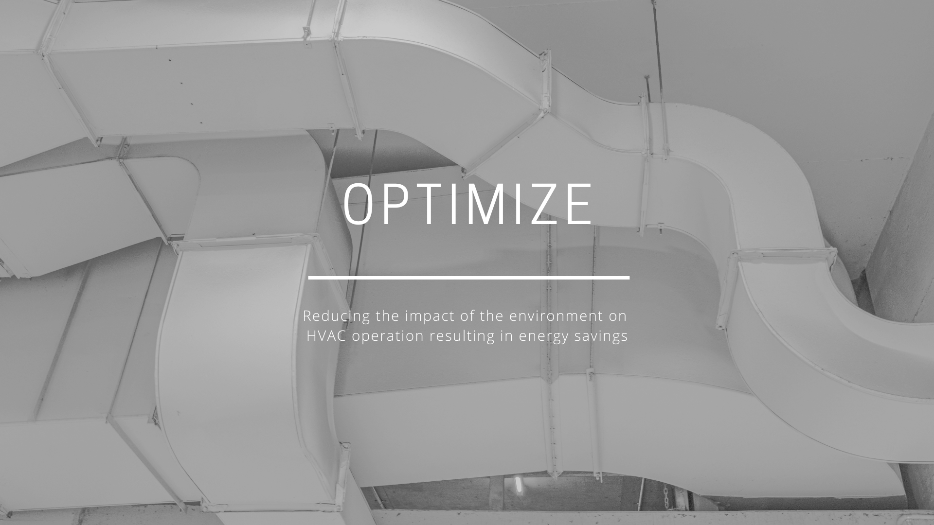Industrial ventilation ducts on a ceiling with the word 'OPTIMIZE' and text about reducing environmental impact on HVAC energy savings.