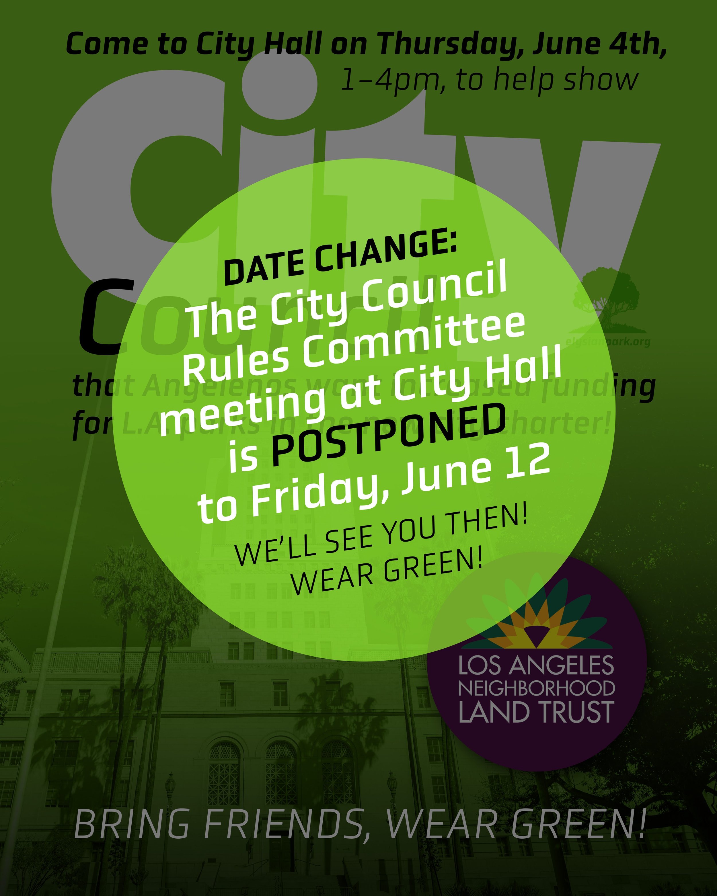 &mdash;&mdash;> DATE CHANGE! The City Council Rules Committee is moving their meeting from Thursday June 4th to FRIDAY, JUNE 12TH.

Join us then, wear green for increased park funding!

From @fundlaparks...

Stable parks funding means:

✔ More par