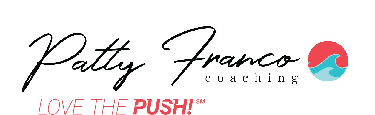 Patty Franco Coaching - Love the Push