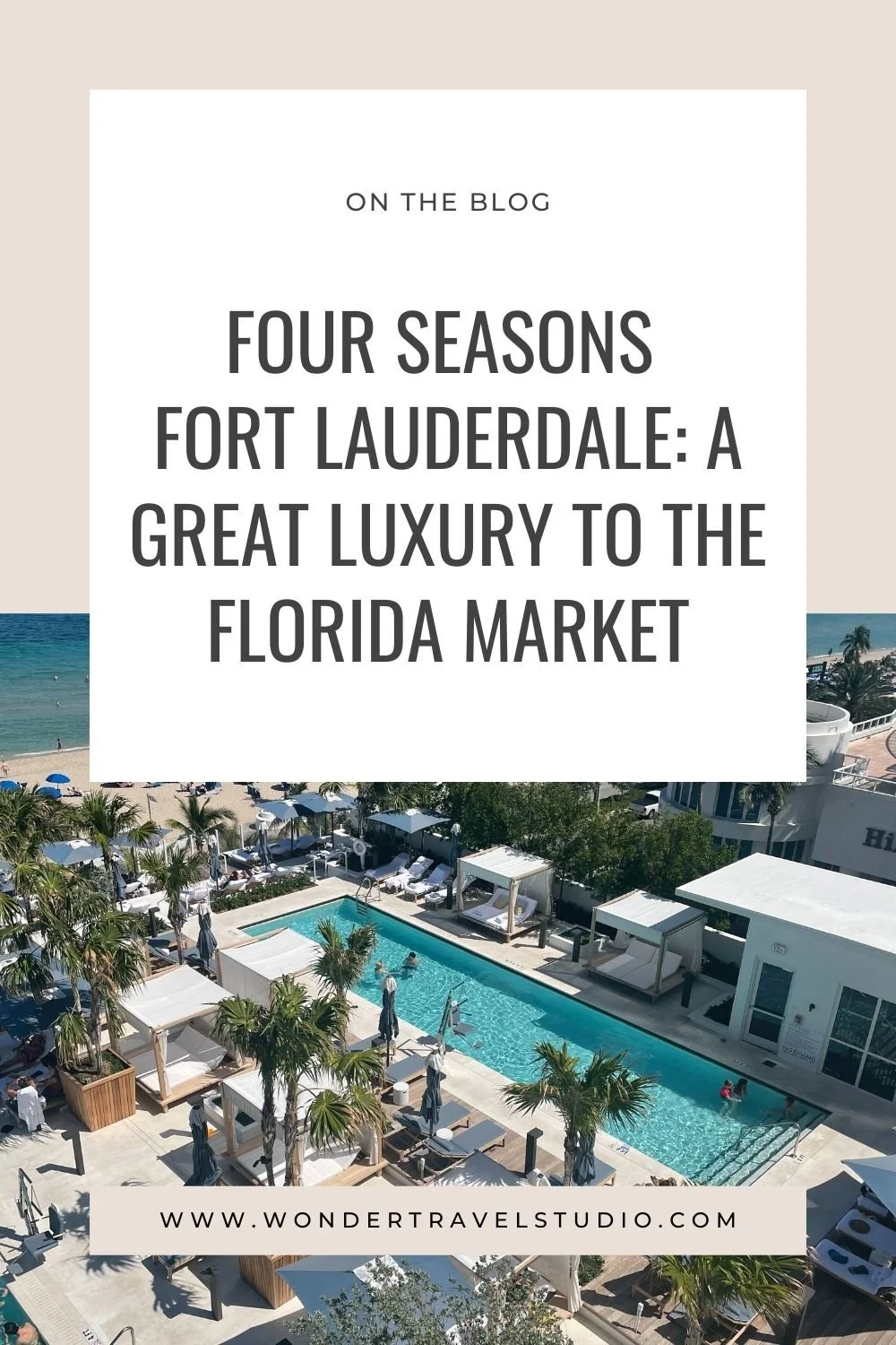Four Seasons Fort Lauderdale