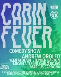 Cabin Fever Comedy