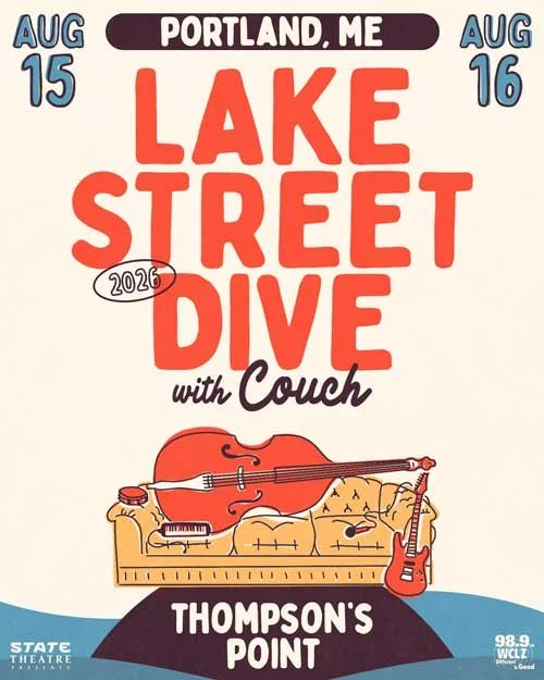 State Theatre & 98.9 WCLZ present Lake Street Dive (Night 1) with Couch
