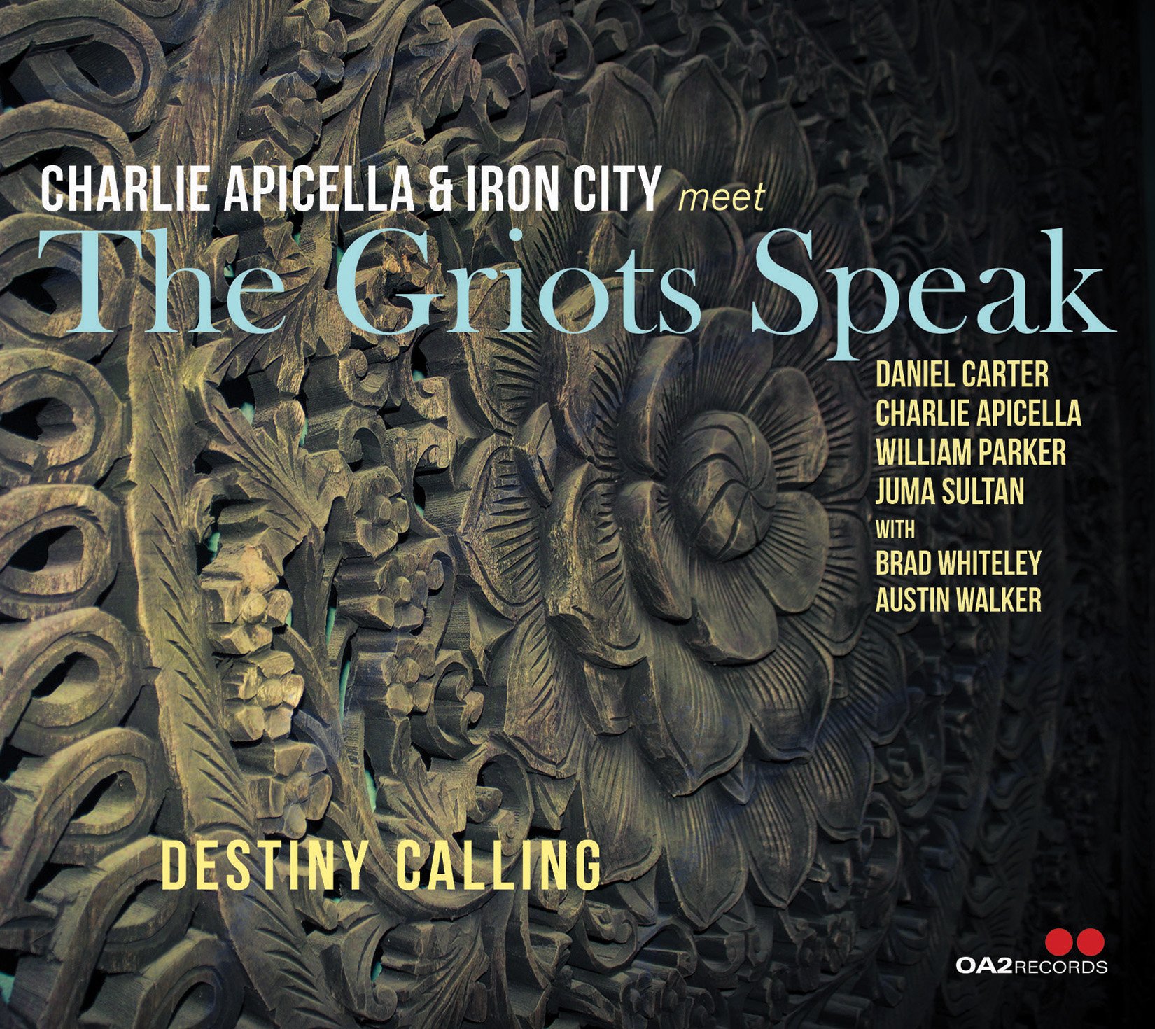 Griots — Charlie Apicella & Iron City