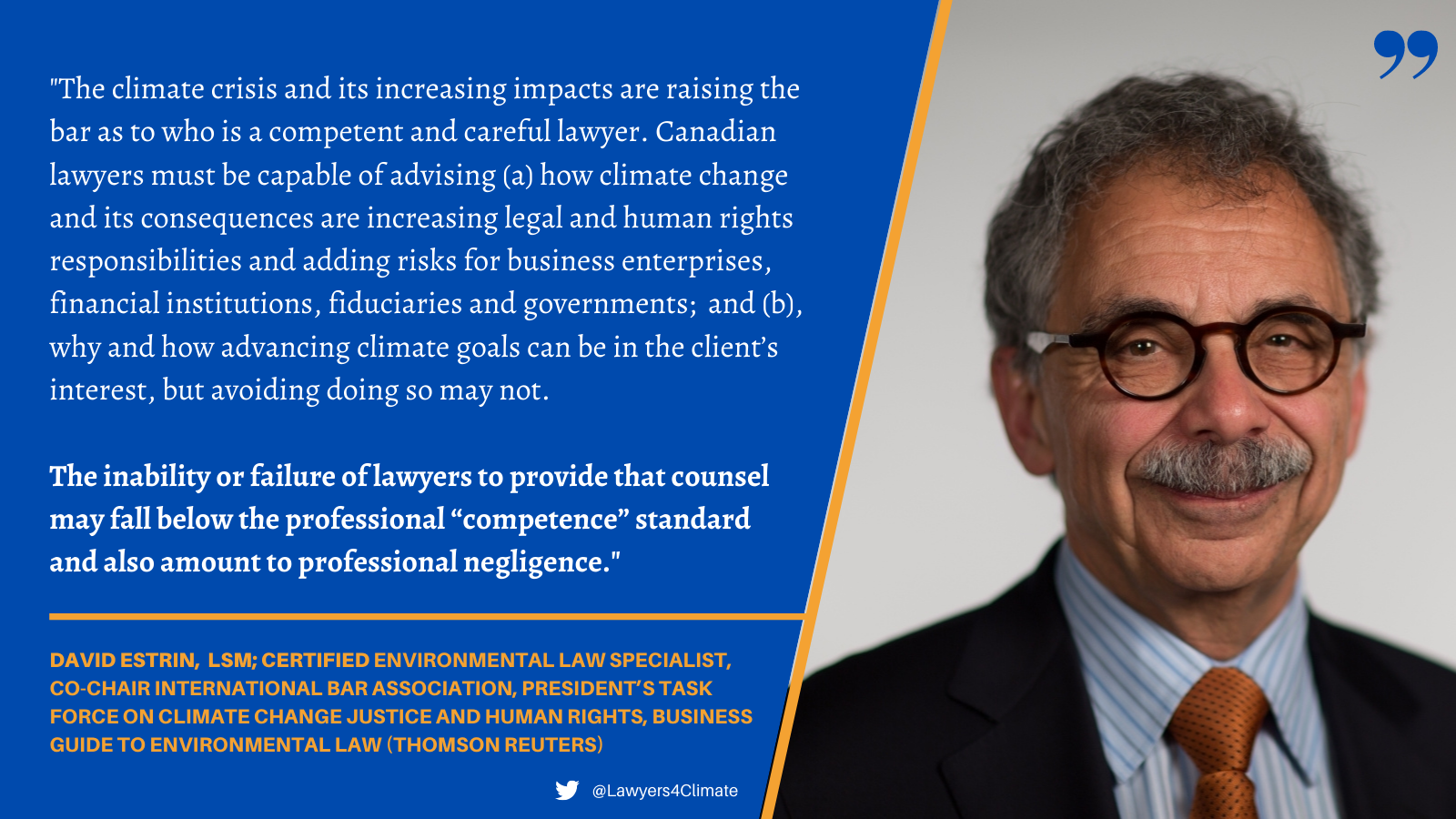  David Estrin comments on lawyers’ professional obligations for Climate Change Leadership 