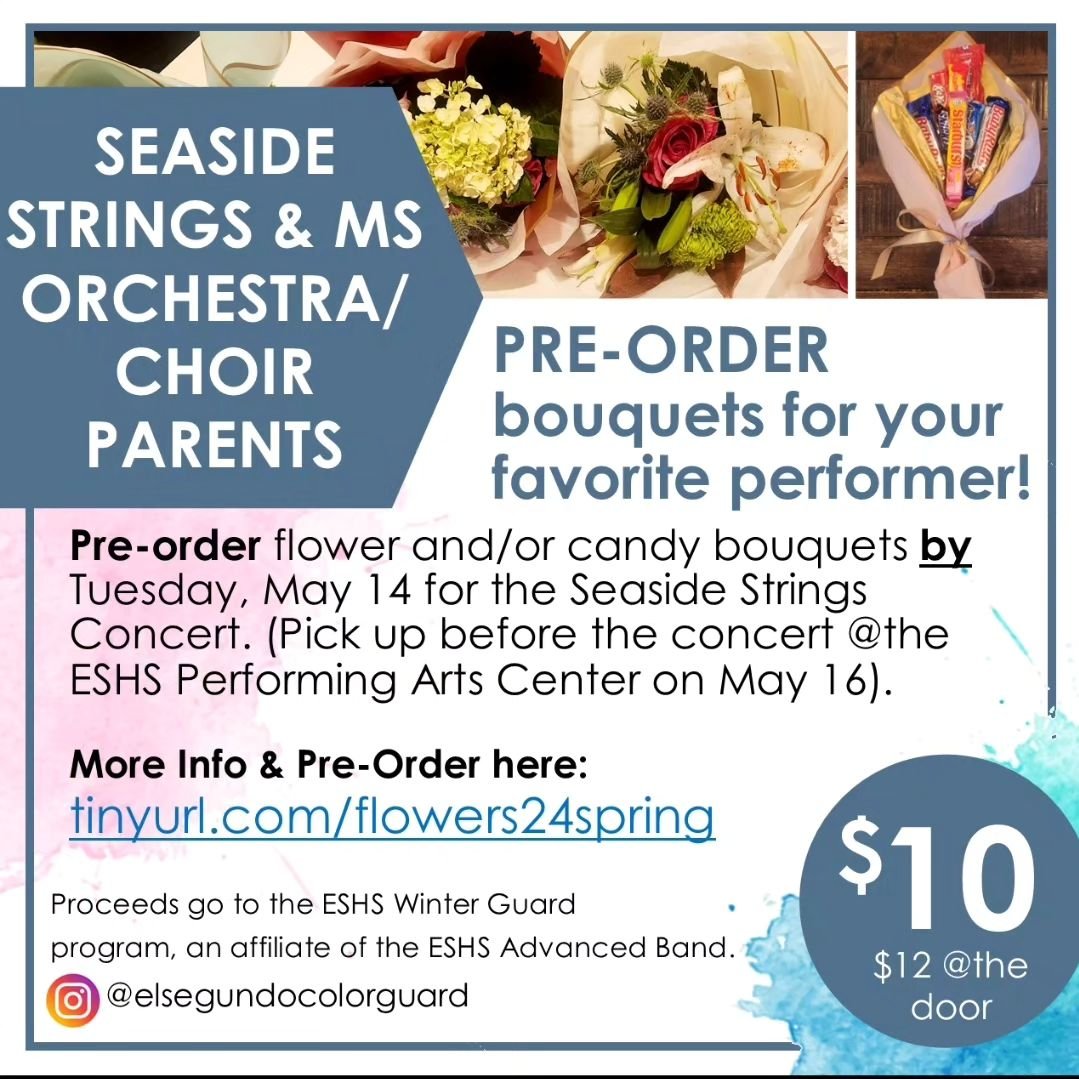 Have a child in Seaside Strings or middle school choir/orchestra?  Their concert is this Thursday at the ESHS performing arts center.  Help support the ESHS Winter Guard.  They are taking pre-orders for flower and/or candy bouquets until tomorrow.  A