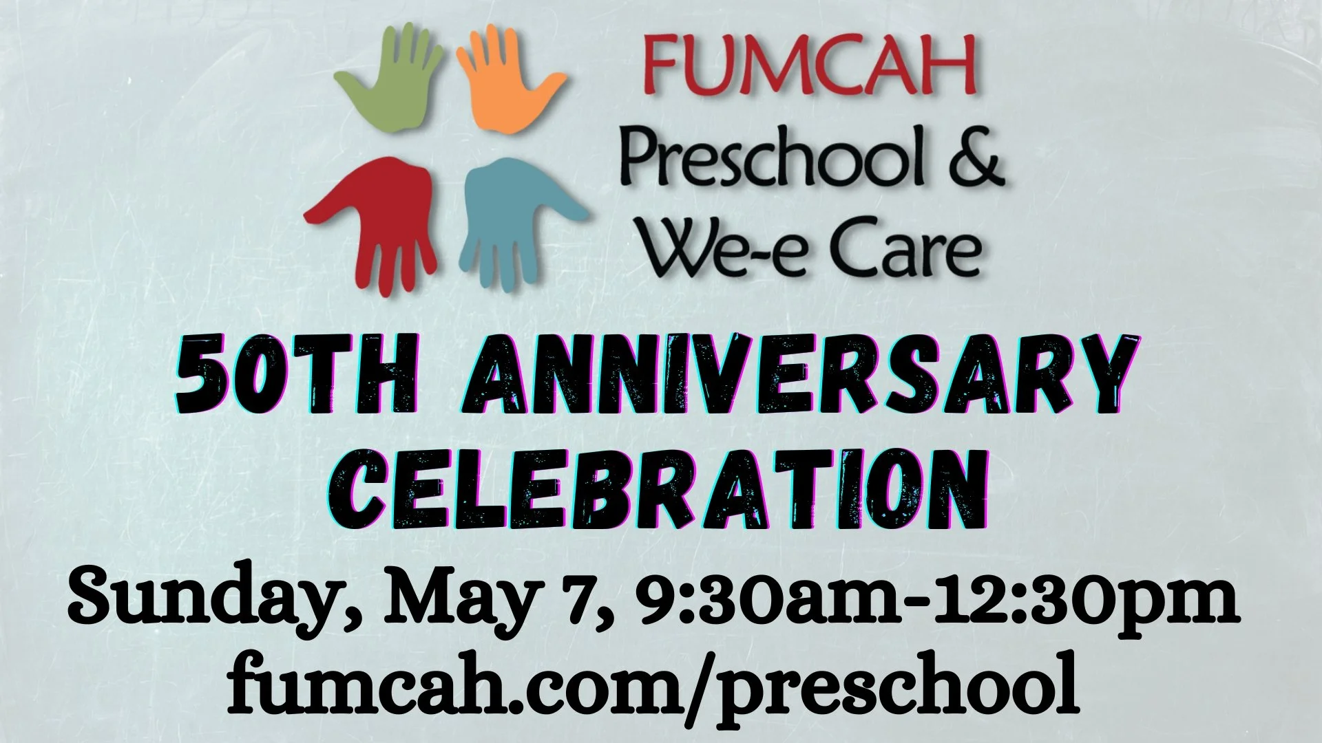 FUMCAH Preschool's 50th Anniversary Celebration