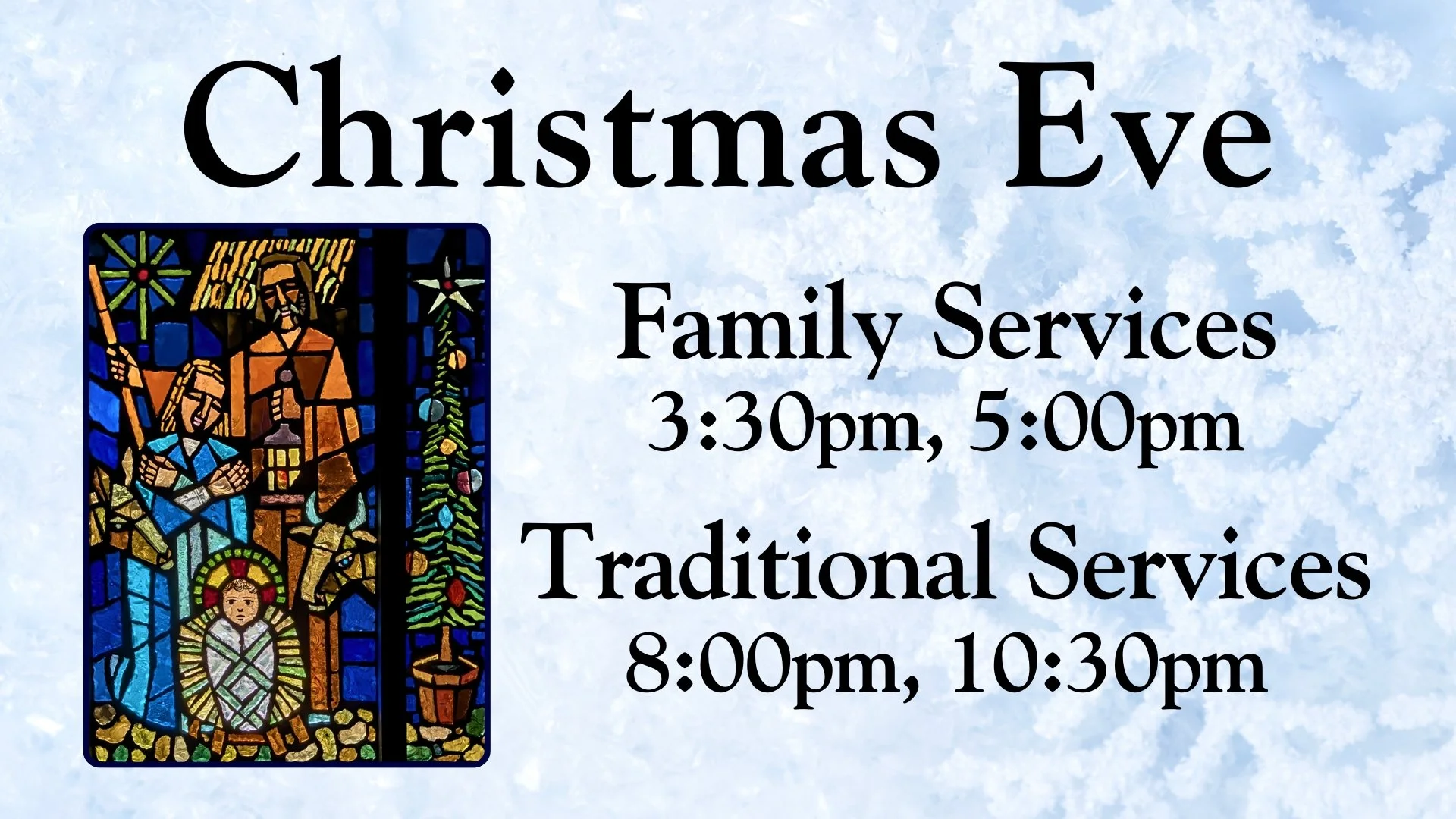 Christmas Eve Services