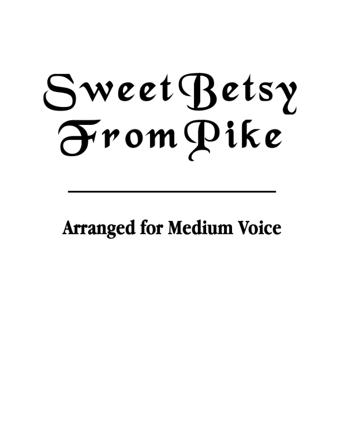 Sweet Betsy from Pike