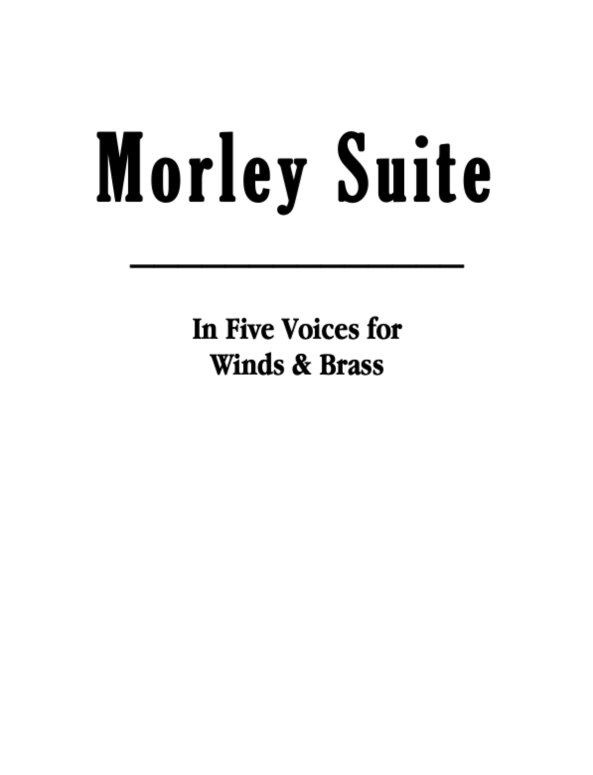 Morley Suite