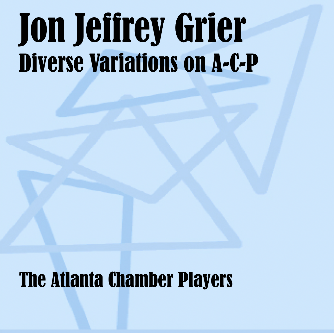 Diverse Variations on A-C-P - The Atlanta Chamber Players