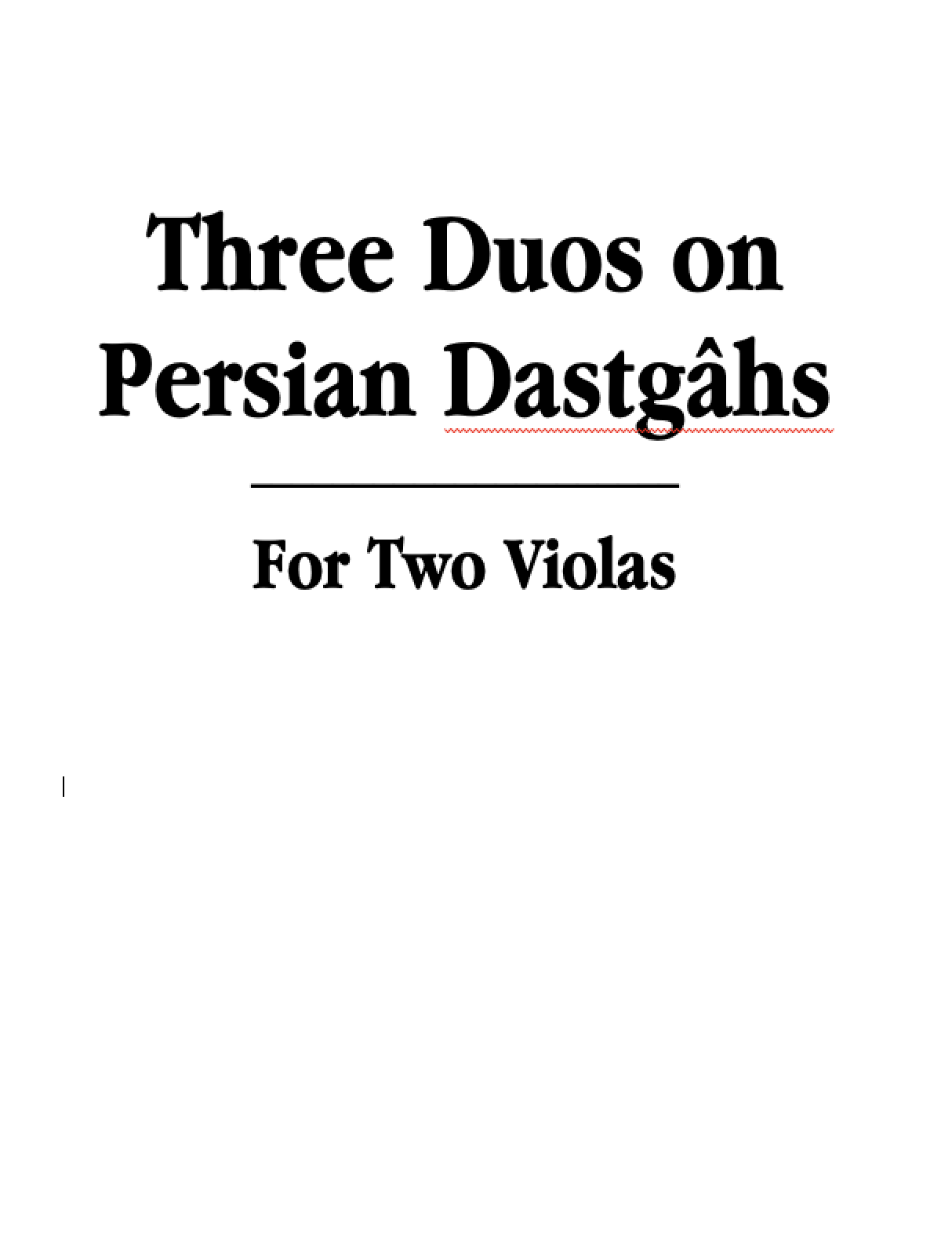 Three Duos on Persian Dagstâhs