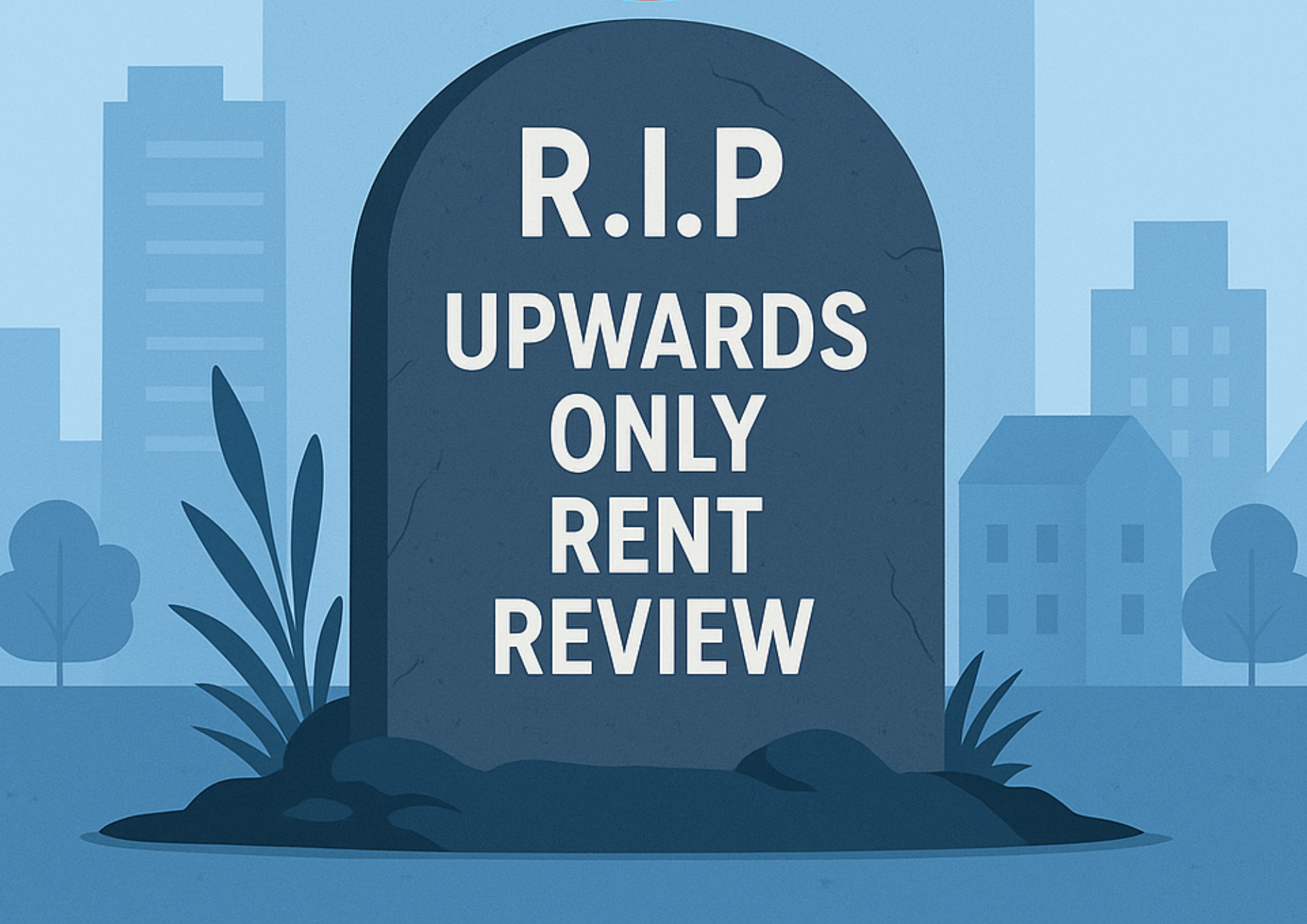 The end of upwards only rent reviews??