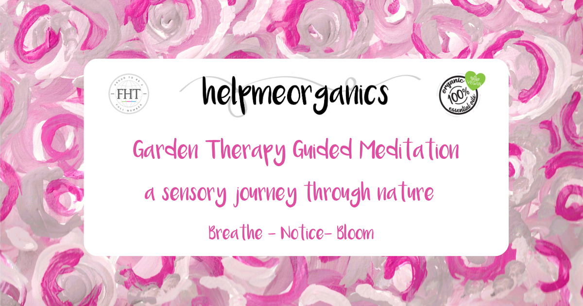 Garden Therapy Guided Meditation