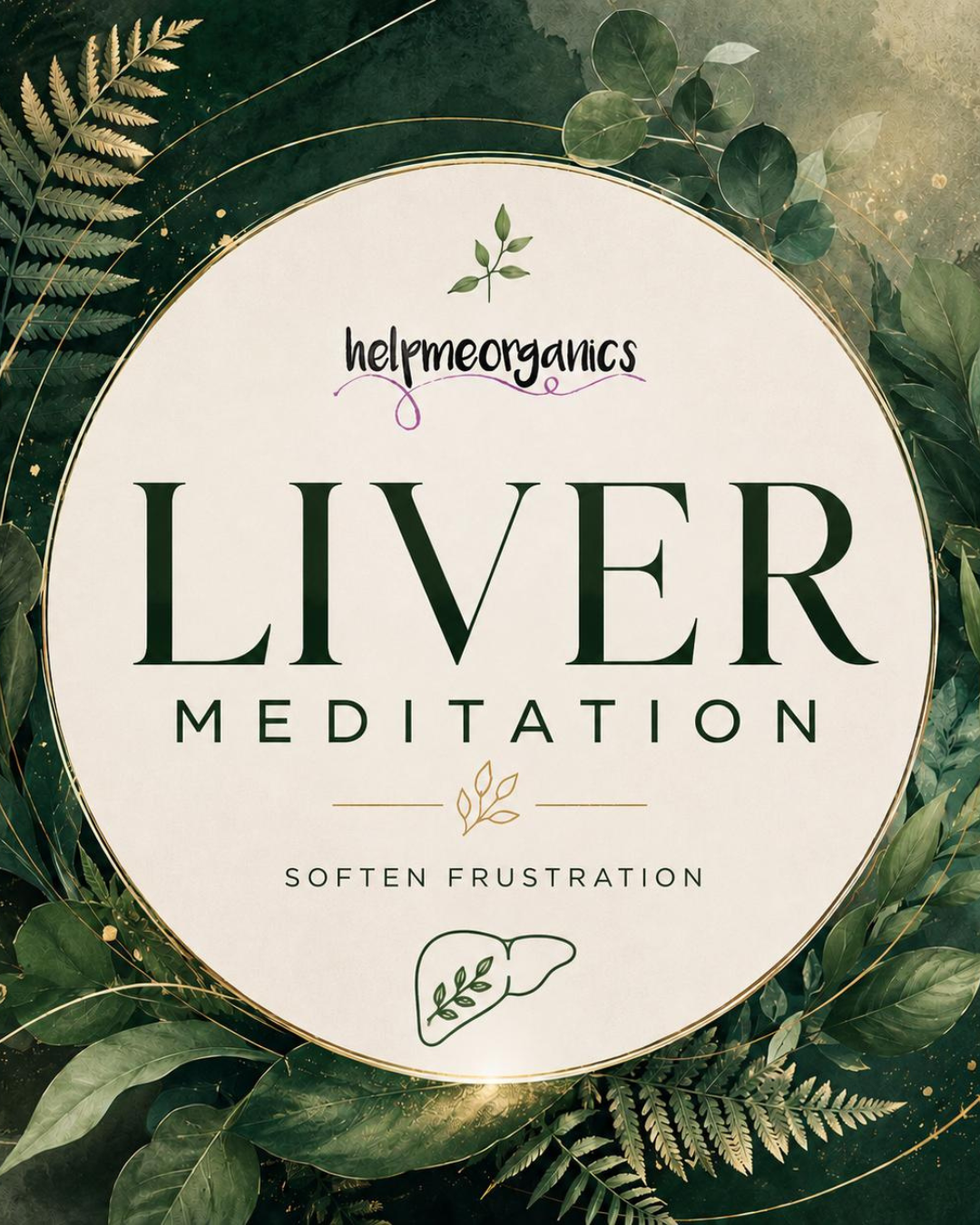 Guided Liver Meditation for Emotional Release, Anger & Inner Balance