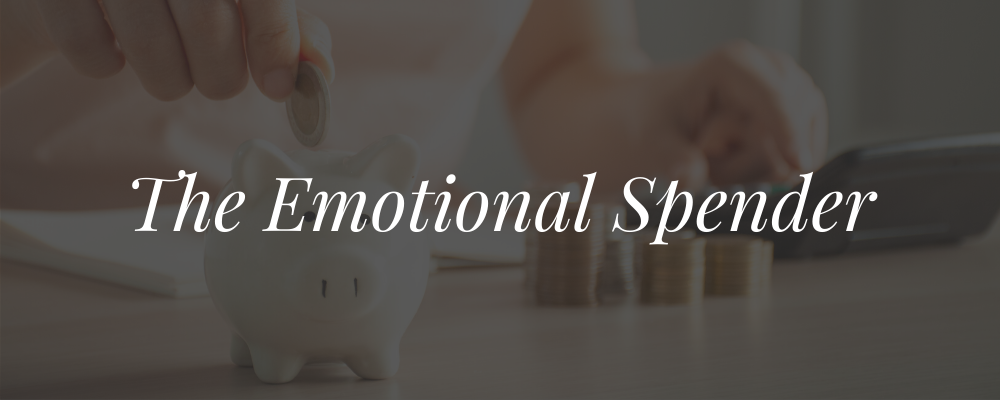 The Emotional Spender