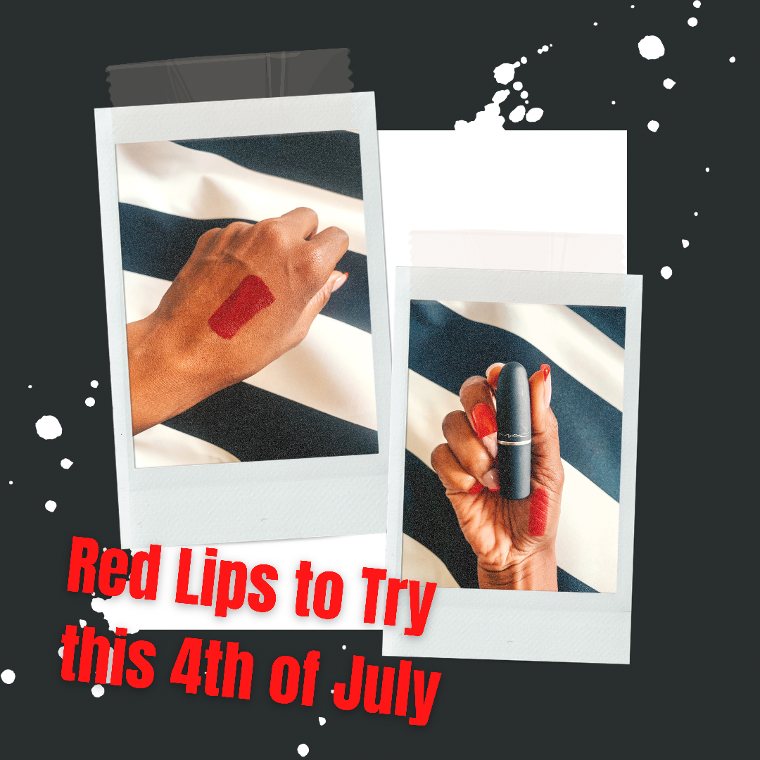 4 Red Lips to Try this 4th of July