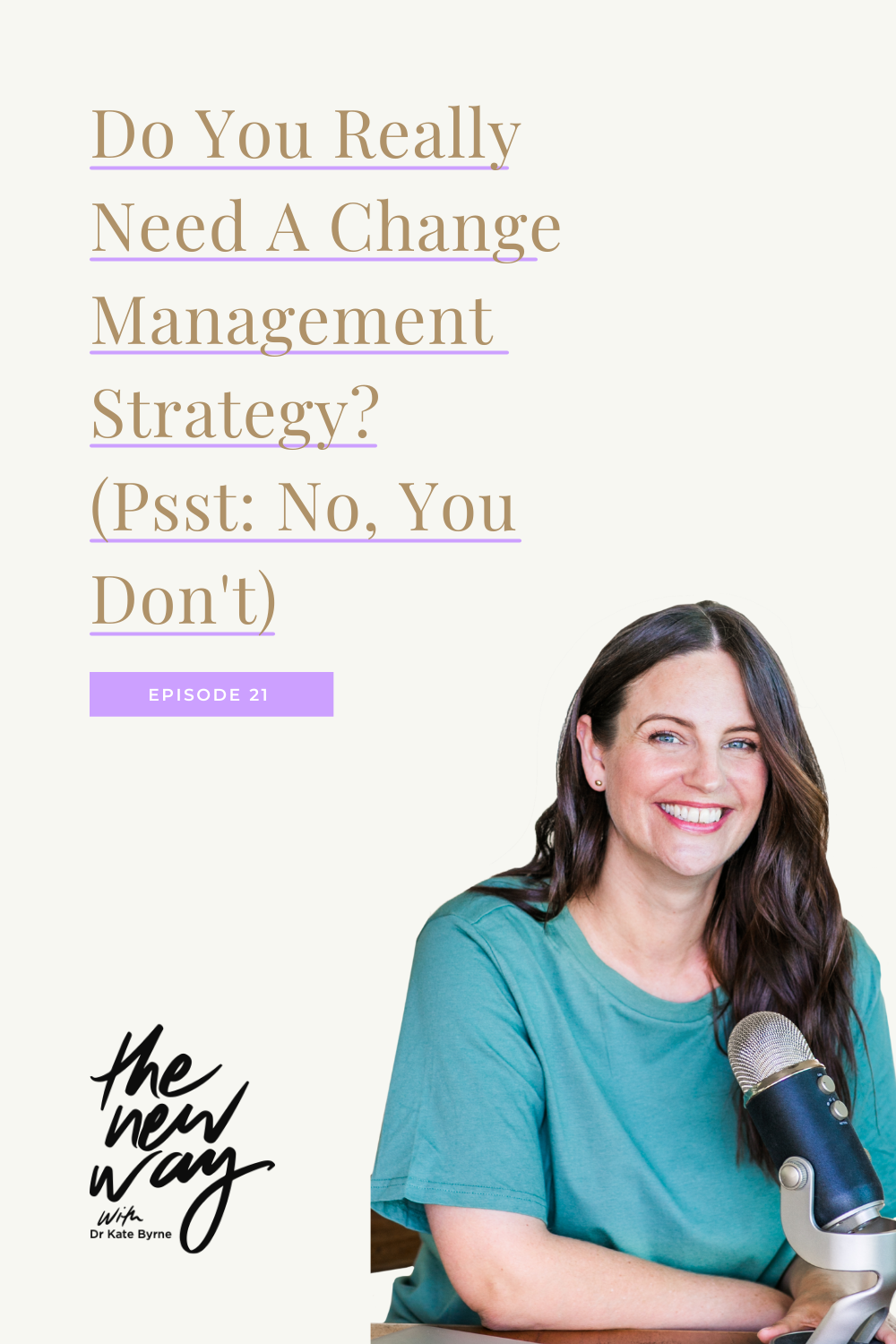 Do You Really Need A Change Management Strategy? (Psst: No, You Don't)