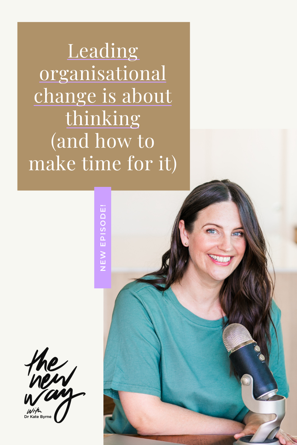 Leading Organisational Change Is About Thinking (And How To Make Time For It)