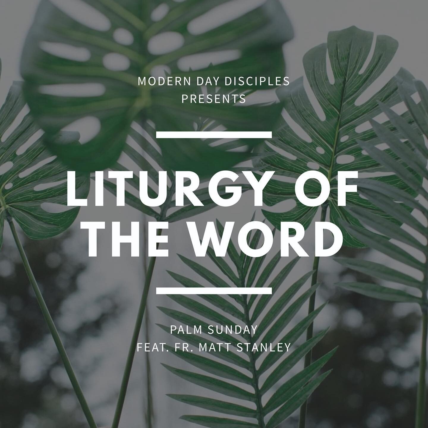 Happy Palm Sunday! Modern Day Disciples is back with another special Liturgy of the Word episode this Palm Sunday in Lent. This episode features Fr. Matt Stanley giving a homily and @lesliemarielegacion, @cedric_diggory, and @aldricace accompanying w