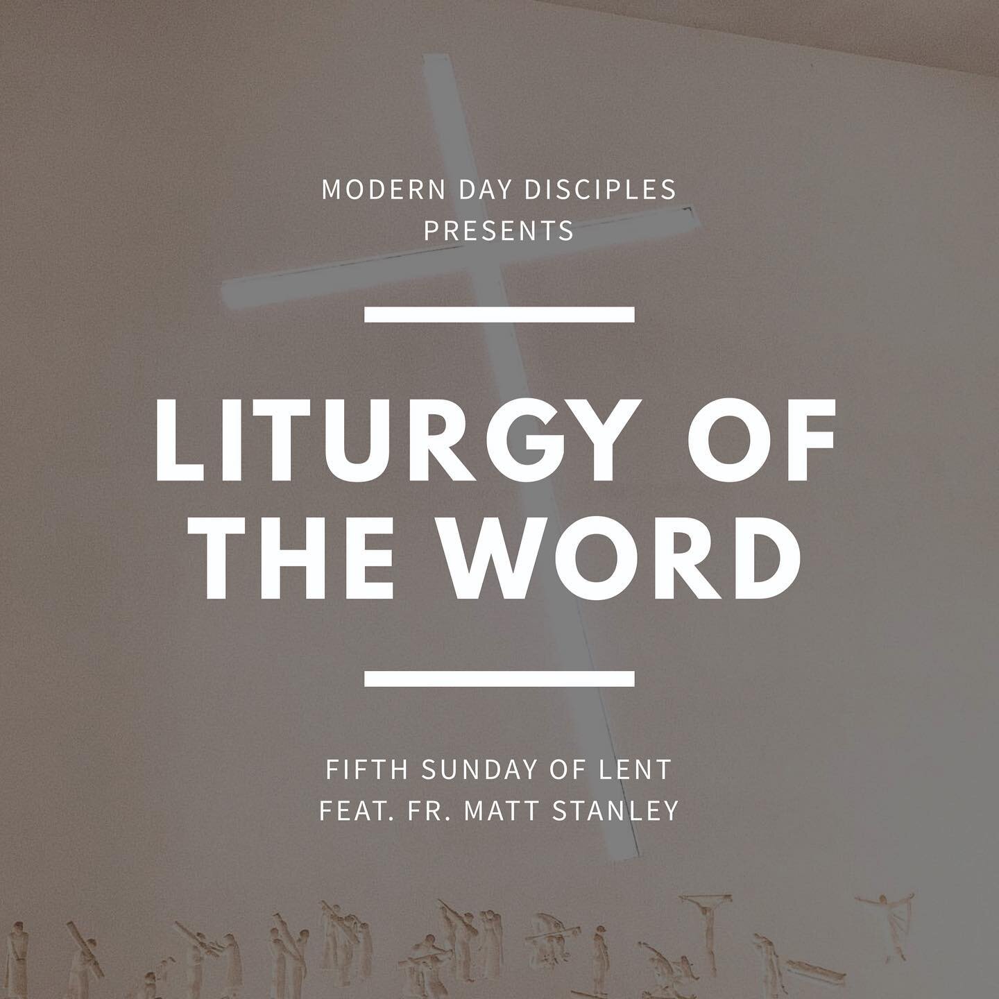 Happy Sunday fam! Modern Day Disciples is back with another special Liturgy of the Word episode this Fifth Sunday of Lent. This episode features Fr. Matt Stanley giving a homily and @lesliemarielegacion accompanying with music. Please know of our con