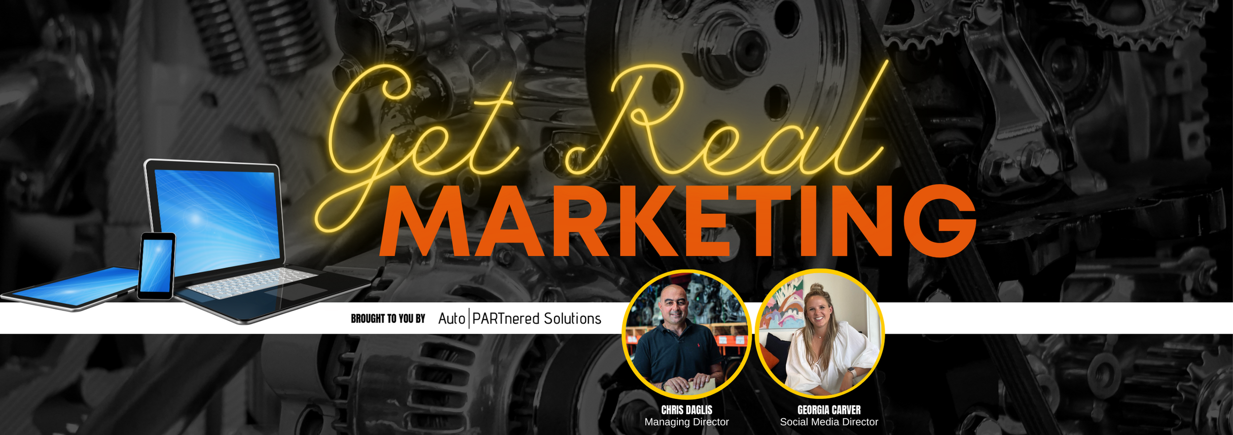 GET REAL MARKETING SERIES — Auto PARTnered Solutions | Automotive ...