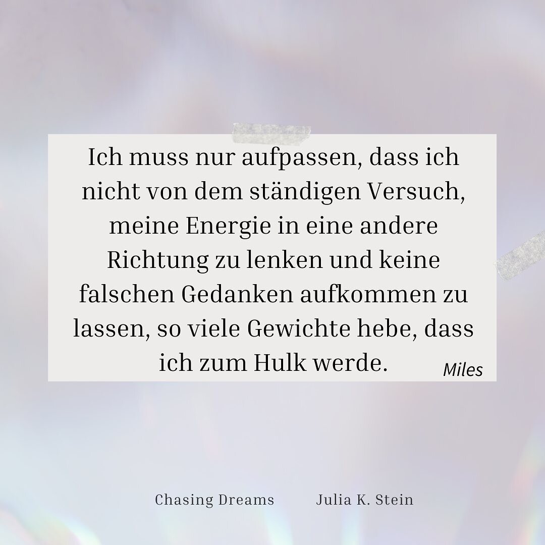 20 Tage❤️
Hallo Ihre Lieben, 

nochmal ein Zitat, dachte ich. Ein Zitat von Miles, der in Momenten, wo er emotional aufgeladen ist, in den Gym oder Holz hacken auf der Magnolia Ranch geht. 
Das ger&auml;t in Chasing Dreams gelegentlich aus den Fugen.