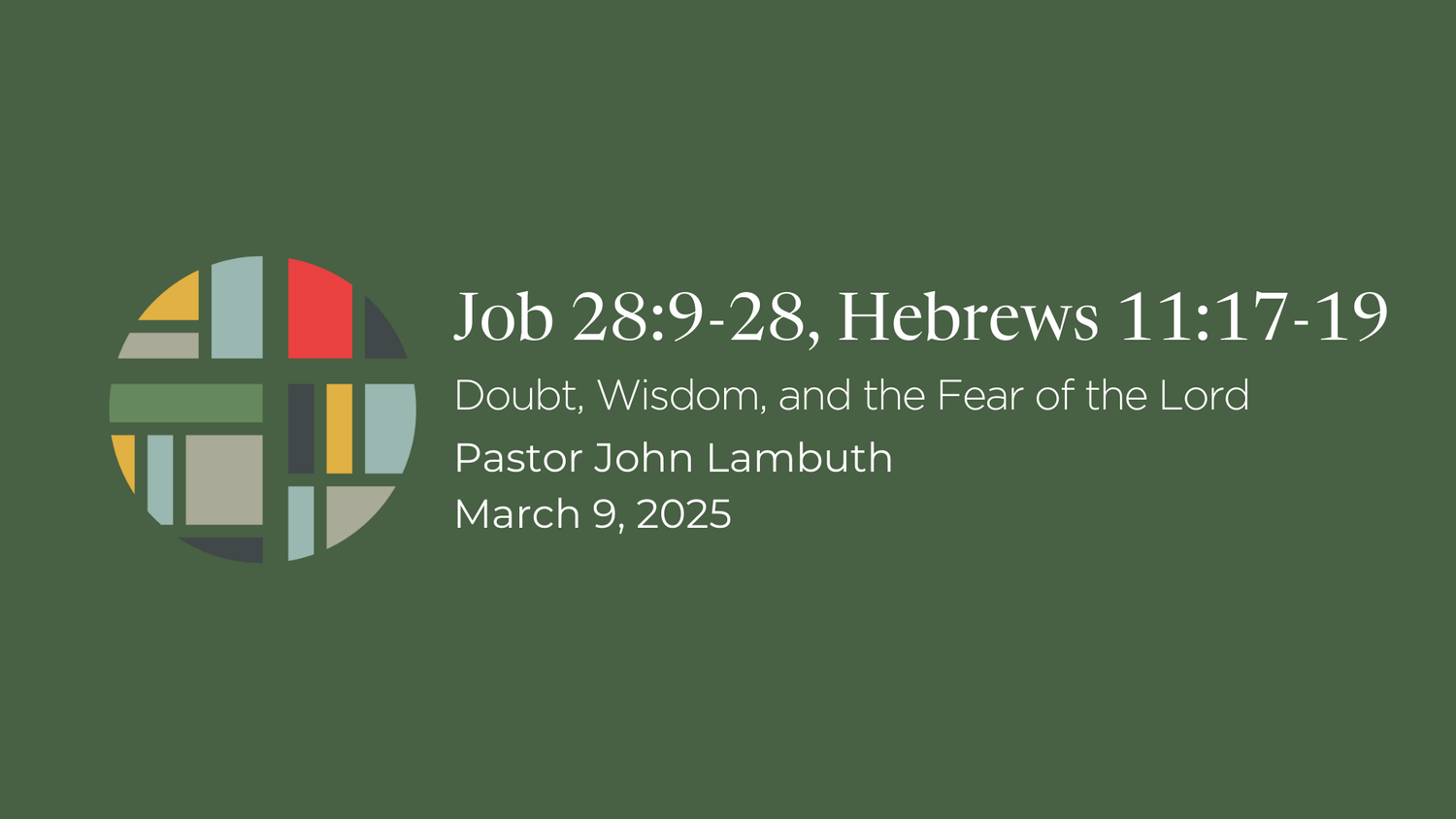 Job 28:9-28, Hebrews 11:17-19 episode artwork