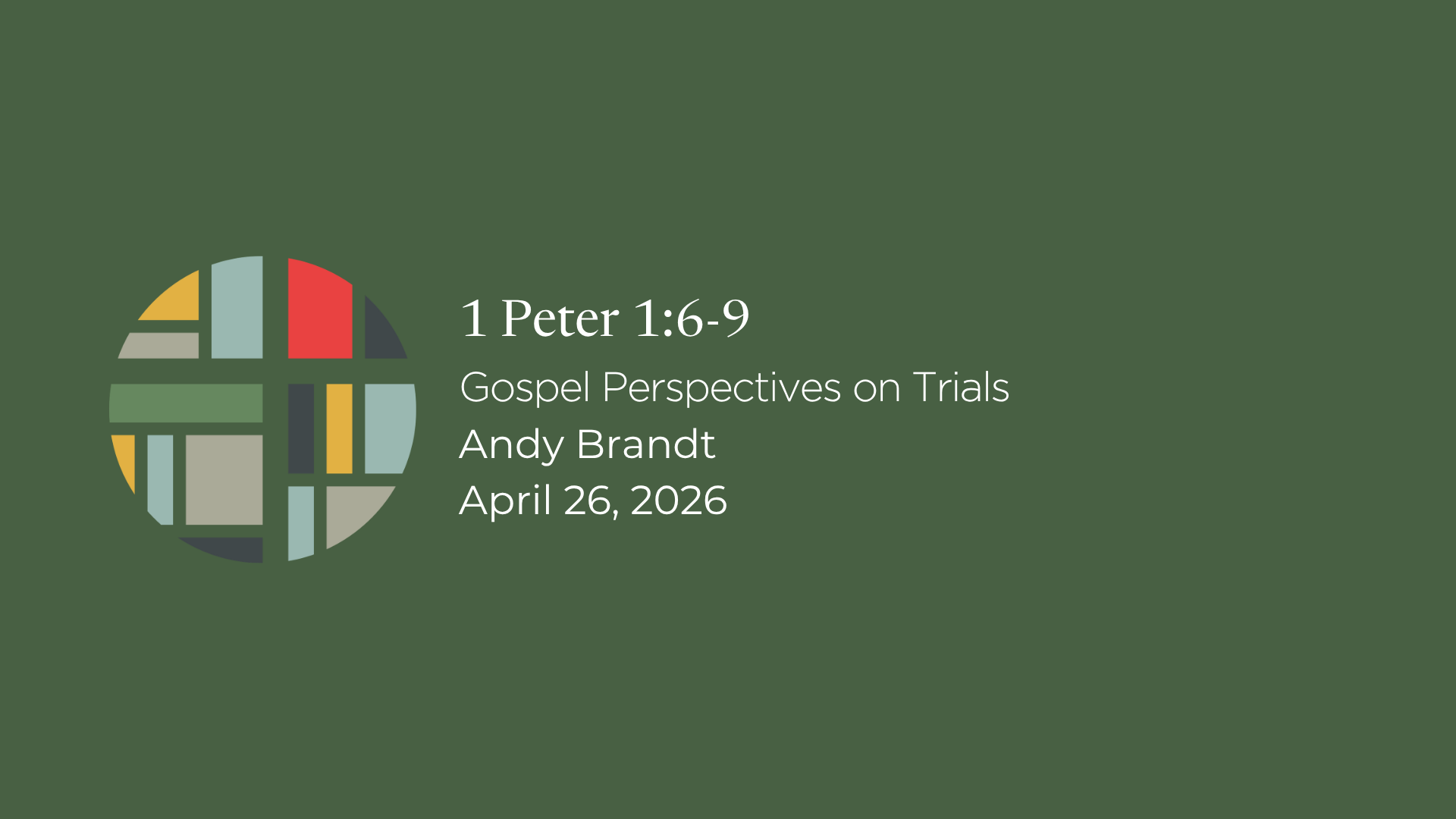 1 Peter 1:6-9