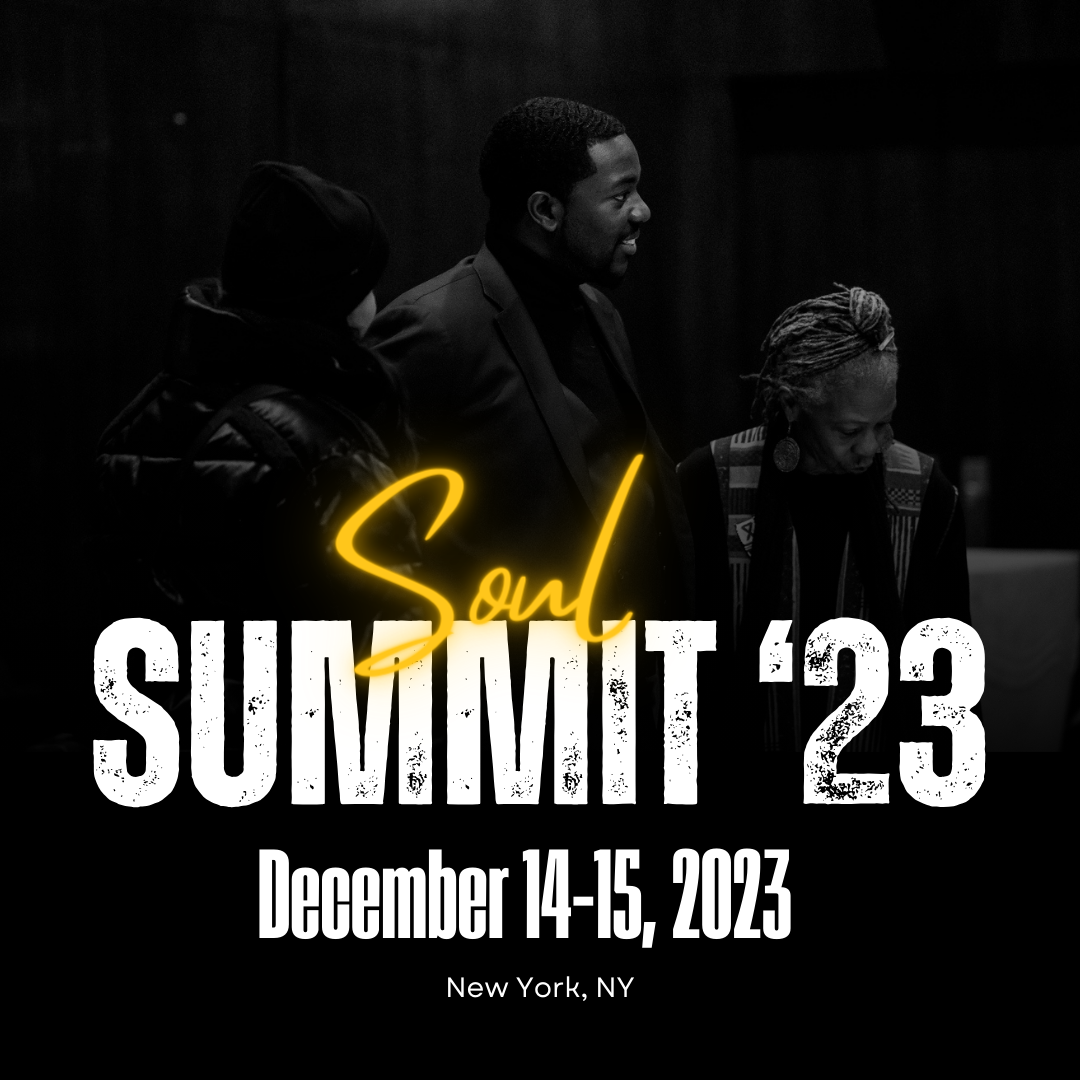 Soul Summit — faithforblacklives