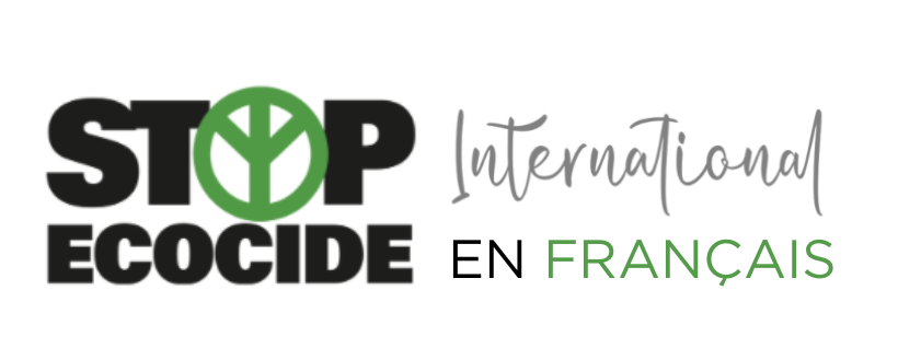 Stop Ecocide en Français