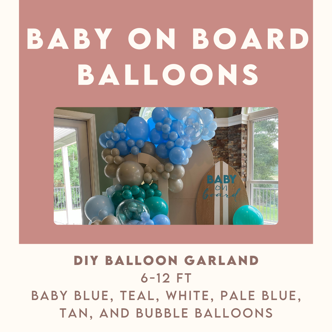 DIY Surfs Up Baby on Board Baby Boy Baby Shower Balloon Garland