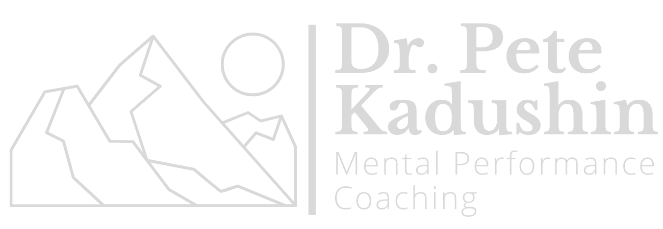 Dr. Pete Kadushin Mental Performance Coaching