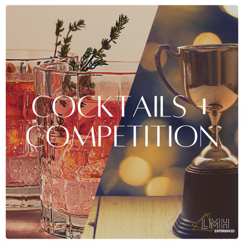 Cocktails + Competition