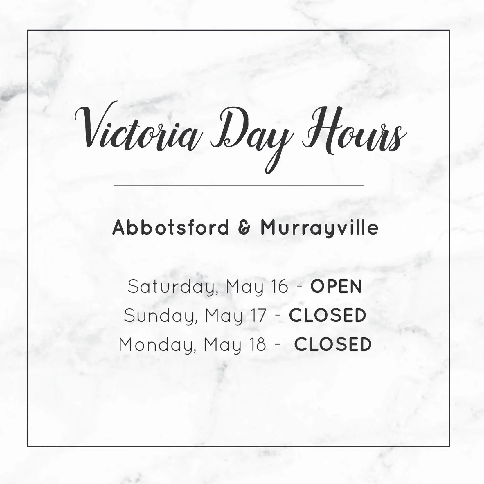Victoria Day Hours 
Happy long weekend! 🌸☀️