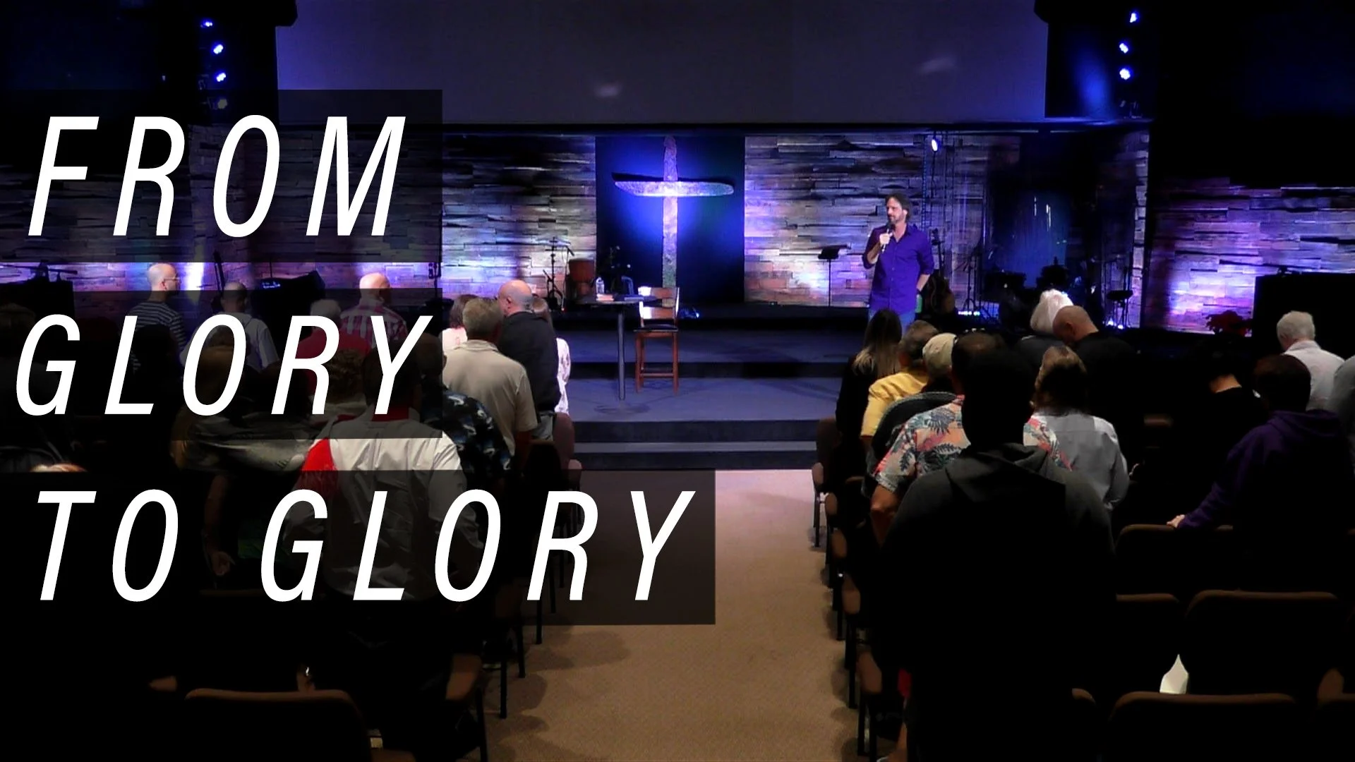 From Glory to Glory