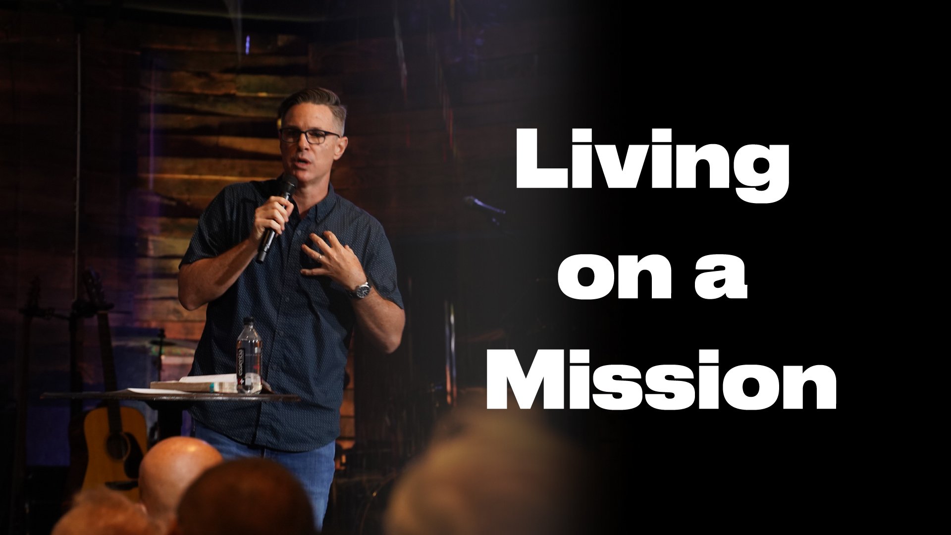 Living on a Mission