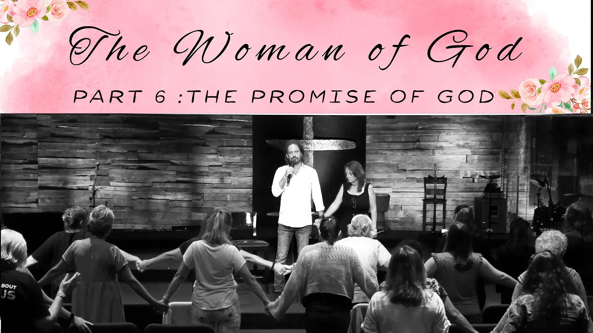 THE WOMAN OF GOD: pt6 "The Promise of God”