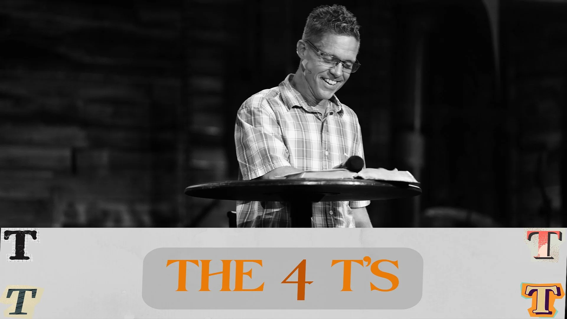 The 4 T’s