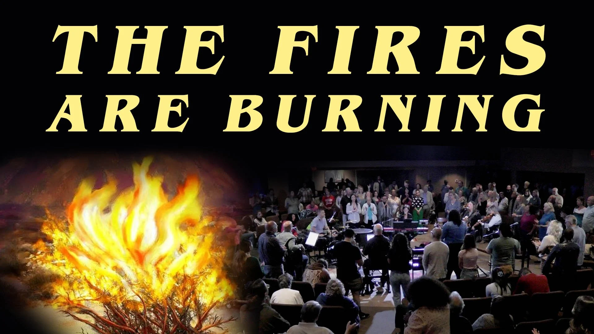 Fires are burning