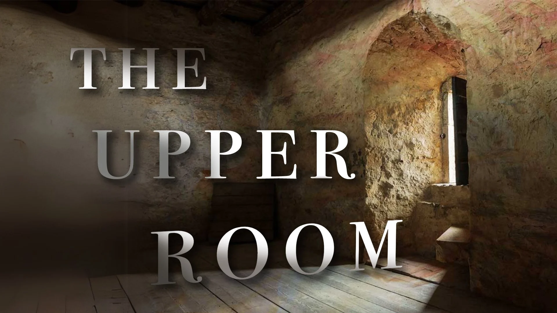 THE UPPER ROOM