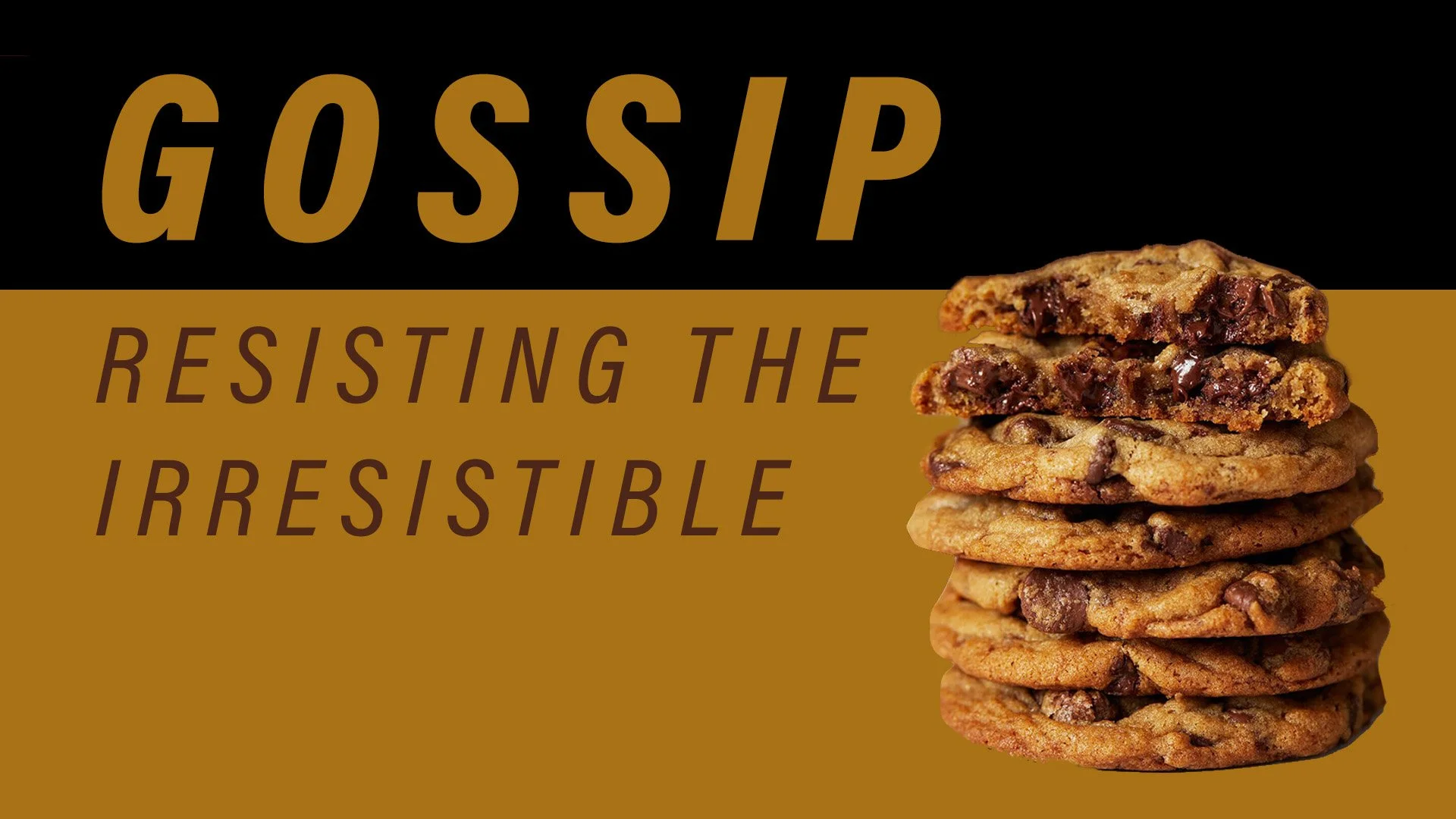Gossip: Resisting the Irresistible