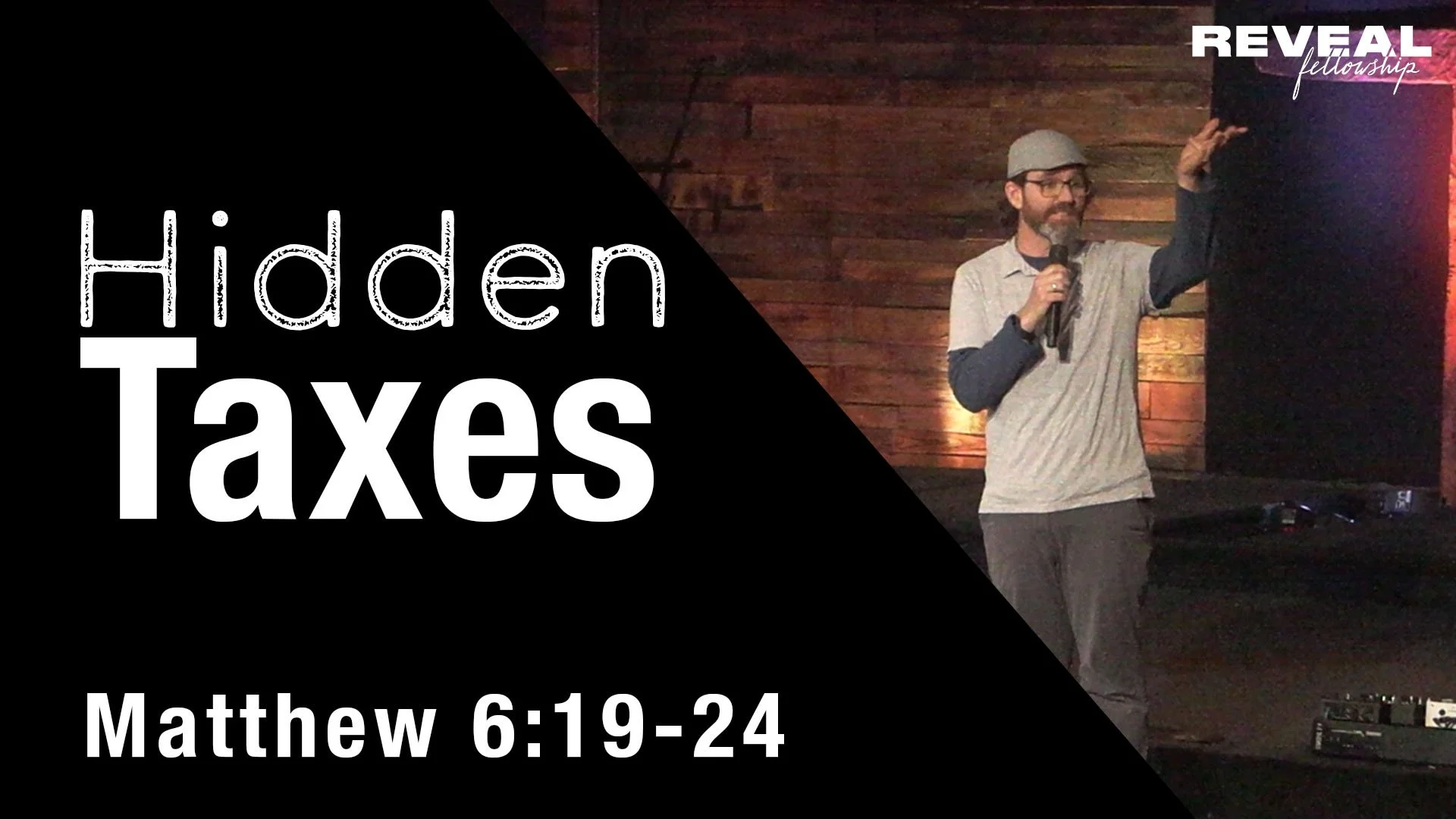 Matthew 6:19-24 - Hidden Taxes