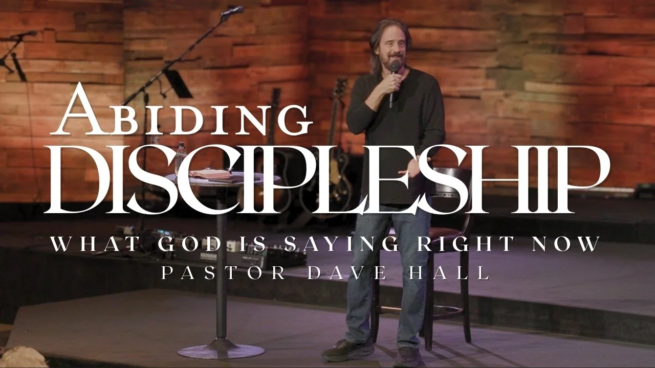 Abiding Discipleship: What God Is Saying Right Now 