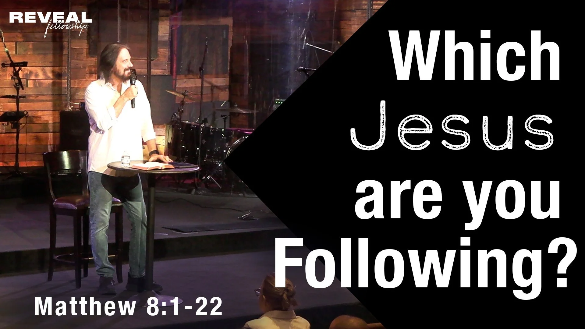 Matthew 8:1-22 - Which Jesus are you Following?