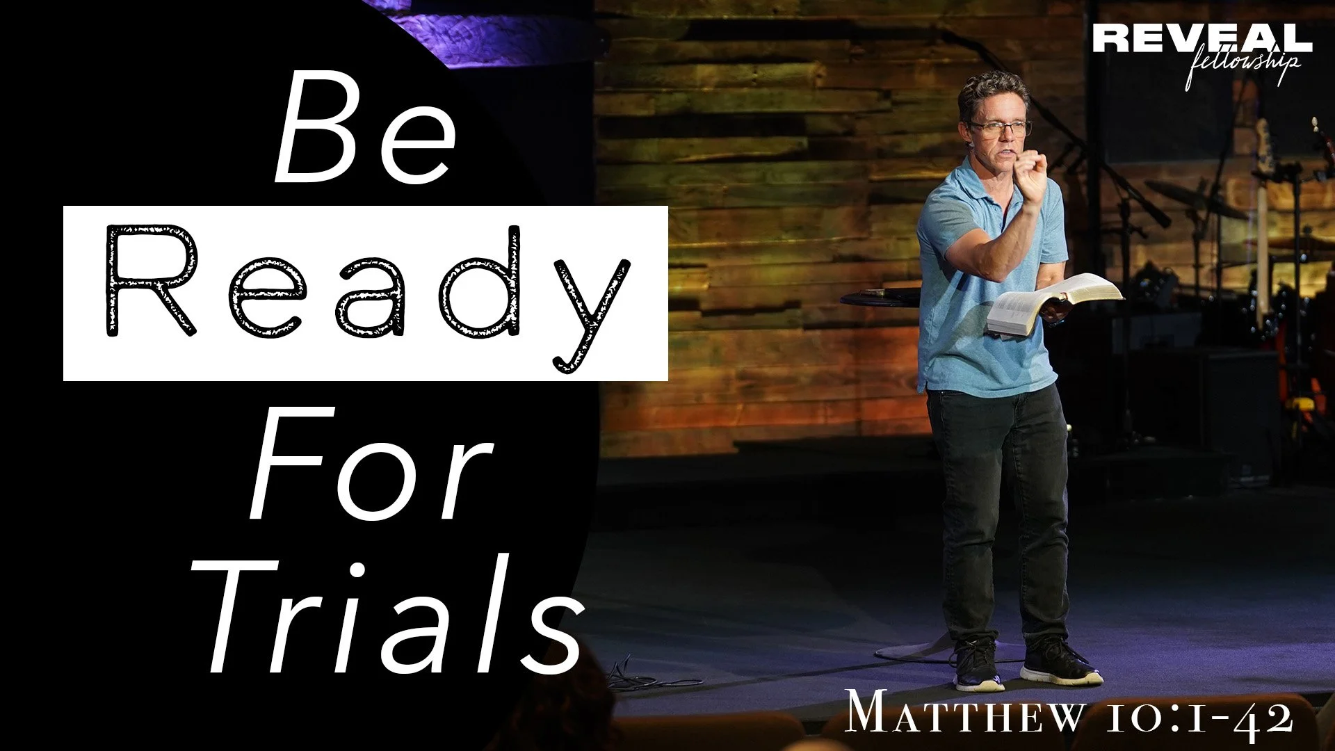Matthew 10:1-42 - Be Ready For Trials